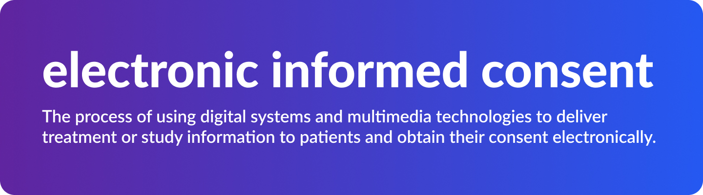 Blog Definition - Informed Consent Best Practices (3)
